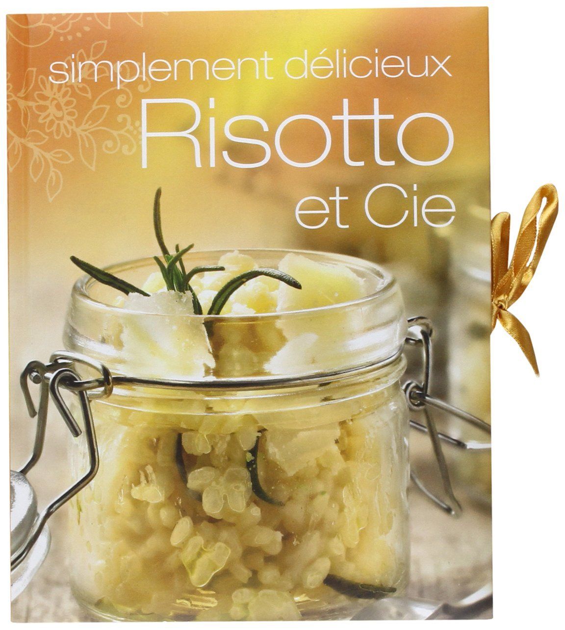 Livres: Risotto et Cie – D'occasion à Neuchâtel par Dualseele
