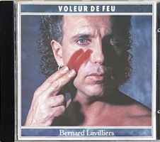 Bernard Lavilliers - Voleur de feu