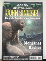 John Sinclair Band 2164 Morganas Rächer 1. Auflage