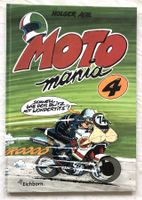 Motomania - Band 4 - Schnell wie der Blitz mit Wondertits!