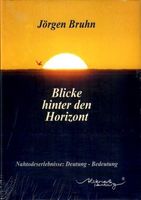 Blicke hinter den Horizont