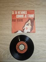 Disque vinyle Paul Severs Si tu m'aimes comme je t'aime 45T