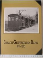 Sissach-Gelterkinden-Bahn 1891-1916