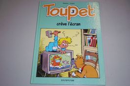 TOUPET       °°°° CRÈVE L'ÉCRAN  °°°°