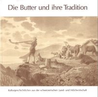 Die Butter und ihre Tradition