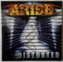 Arise – Distorted - CD - 2005 - Rare Self Release - CH Press