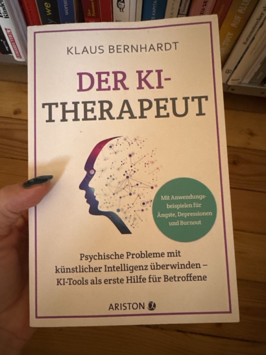 Libri: Buch: Der KI-Therapeut von Klaus Bernhardt – Usato da Luzern venduto da annbrun