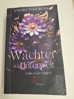 Buch Wächter der Unterwelt Teil 1 Sandra Todorovic