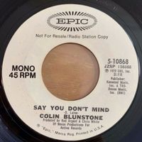 Colin Blunstone - Say You Don't Mind / US-Promo 1972