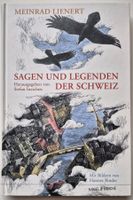 Sagen und Legenden der Schweiz  /  1. Auflage