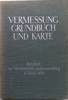 Vermessung Grundbuch und Karte - Zürch 1941