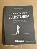 Buch Ich mache mich SELBSTÄNDIG Norbert Winistörfer