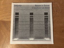 Bauen in Beton, 2002/03 (Consoni, Guignard/Saner...)