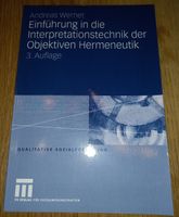 Interpretationstechnik der Objektiven Hermeneutik. A. Wernet