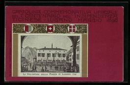 Lugano, 1. Centenario della Indipendenza