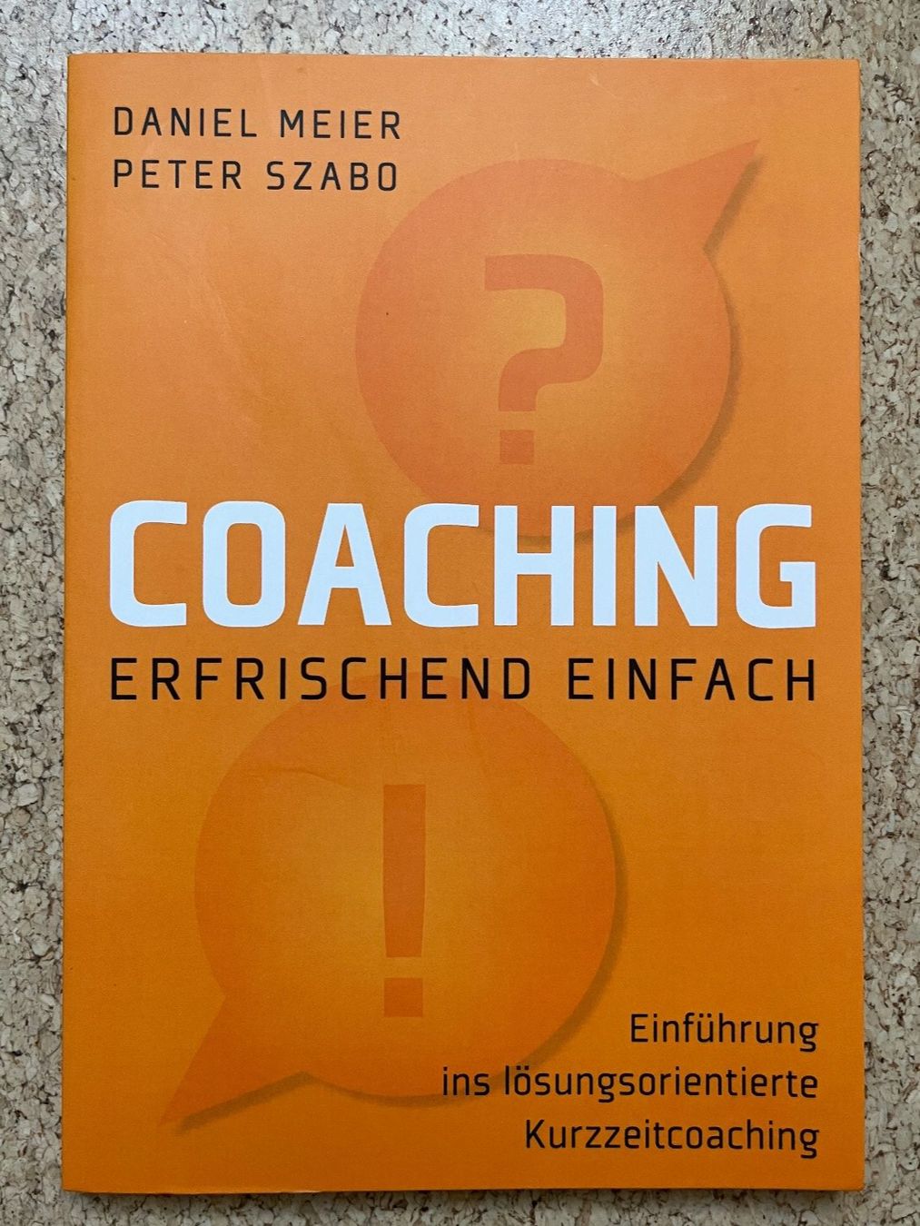 Libri: Taschenbuch "Coaching - erfrischend einfach", Meier / Szabo – Usato da Grosswangen venduto da Vita500