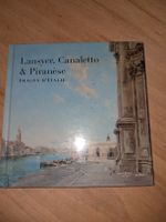 Lansyer, Canaletto & Piranèse : Images d'Italie.