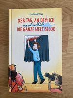 Lisa Thompson | Der Tag, an dem ich versehentlich…