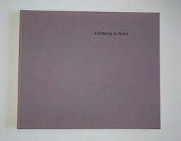 Andreas Gursky - Kunsthalle Zürich 1992. Bernhard Bürgi. Rar