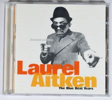 CD: LAUREL AITKEN - The Blue Beat Years