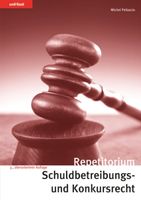 Repetitorium Schuldbetreibungs- und Konkursrecht