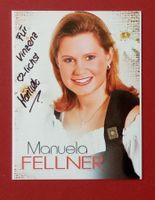 Manuela Fellner Autogramm signiert Fotopostkarte 10x15cm