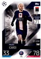 Topps UEFA Champions League Mauro Icardi Power Play Karte