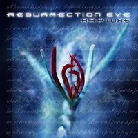 Resurrection Eve - Rapture