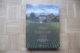 Wein Schlösser Adel