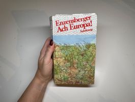 BUCH: Hans Magnus Enzensberger, Ach Europa