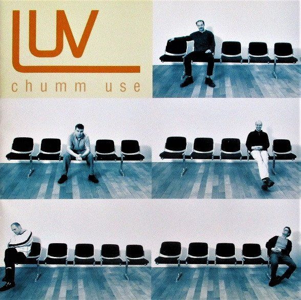 CDs: Luv – Chumm Use – D'occasion à Sargans par Soraya3