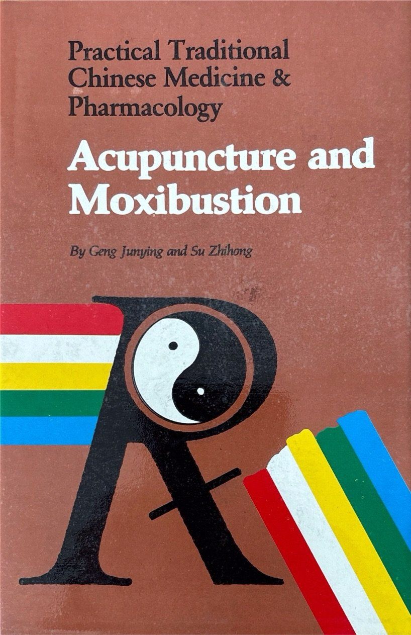 Libri: Acupuncture and Moxibustion – Nuovo (secondo la descrizione) da Sarnen venduto da Livres