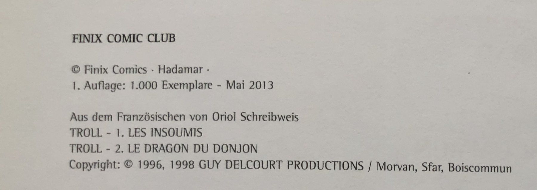 Fumetti: TROLL - Gesamtausgabe - Buch 1 - Hardcover – Usato da Schaffhausen venduto da durruti 2