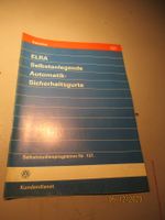 VAG SELBSTSTUDIENPROGRAM NR. 137; VW ELRA - SELBSTANLEGENDE.