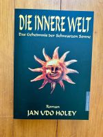 Die innere Welt – Das Geheimnis der Schwarzen Sonne, Holey