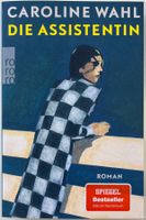Caroline Wahl – Die Assistentin – Roman – TB – Top 2026