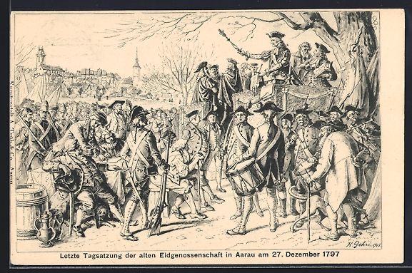 Cartoline postali: Aarau, Letzte Tagsatzung der alten Eidge – Usato da Berlin venduto da bartko-reher