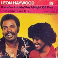 Haywood Leon - If you're lookin' for a night of fun (7")
