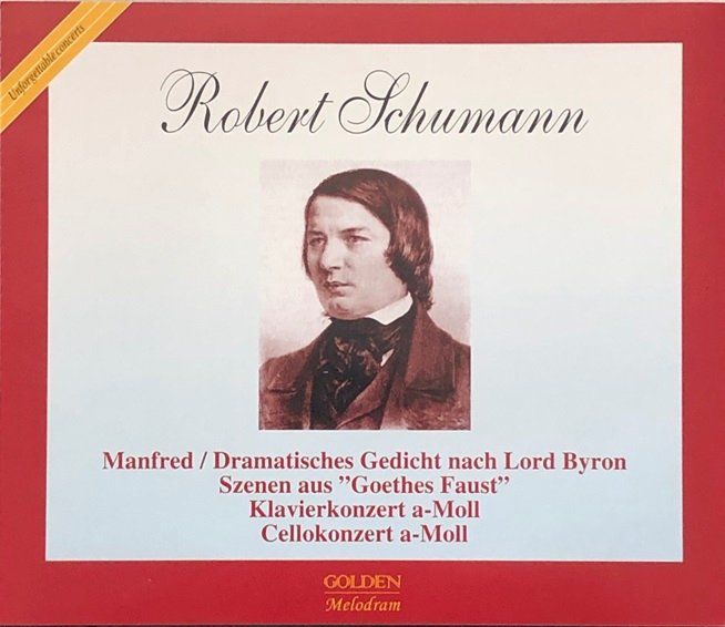 CD: Schumann - Manfred / Goethes Faust / Klavier- Cellokonzert – Usato da Grüningen venduto da azulblanco