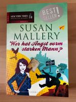 Susan Mallery - Wer hat Angst vorm starken Mann?