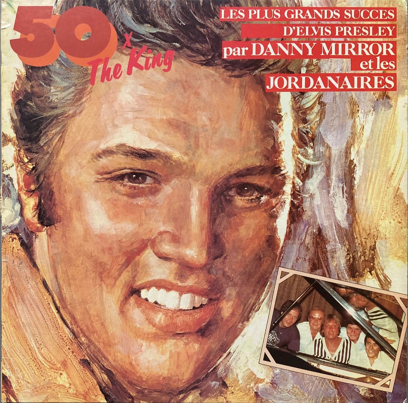 Dischi in vinile: DANNY MIRROR & LES JORDANAIRES - 50X THE KING - LES PLUS GRA – Usato da Poliez-Pittet venduto da Newtown-Records