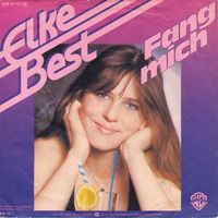 Best Elke - Fang mich  (7")