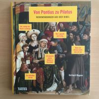 Von Pontius zu Pilatus – Biblische Redewendungen
