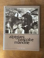 Alpigiani, pascoli e mandrie.