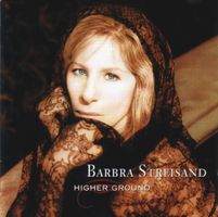 BARBRA STREISAND (CD) Higher Ground  NEUWERTIG