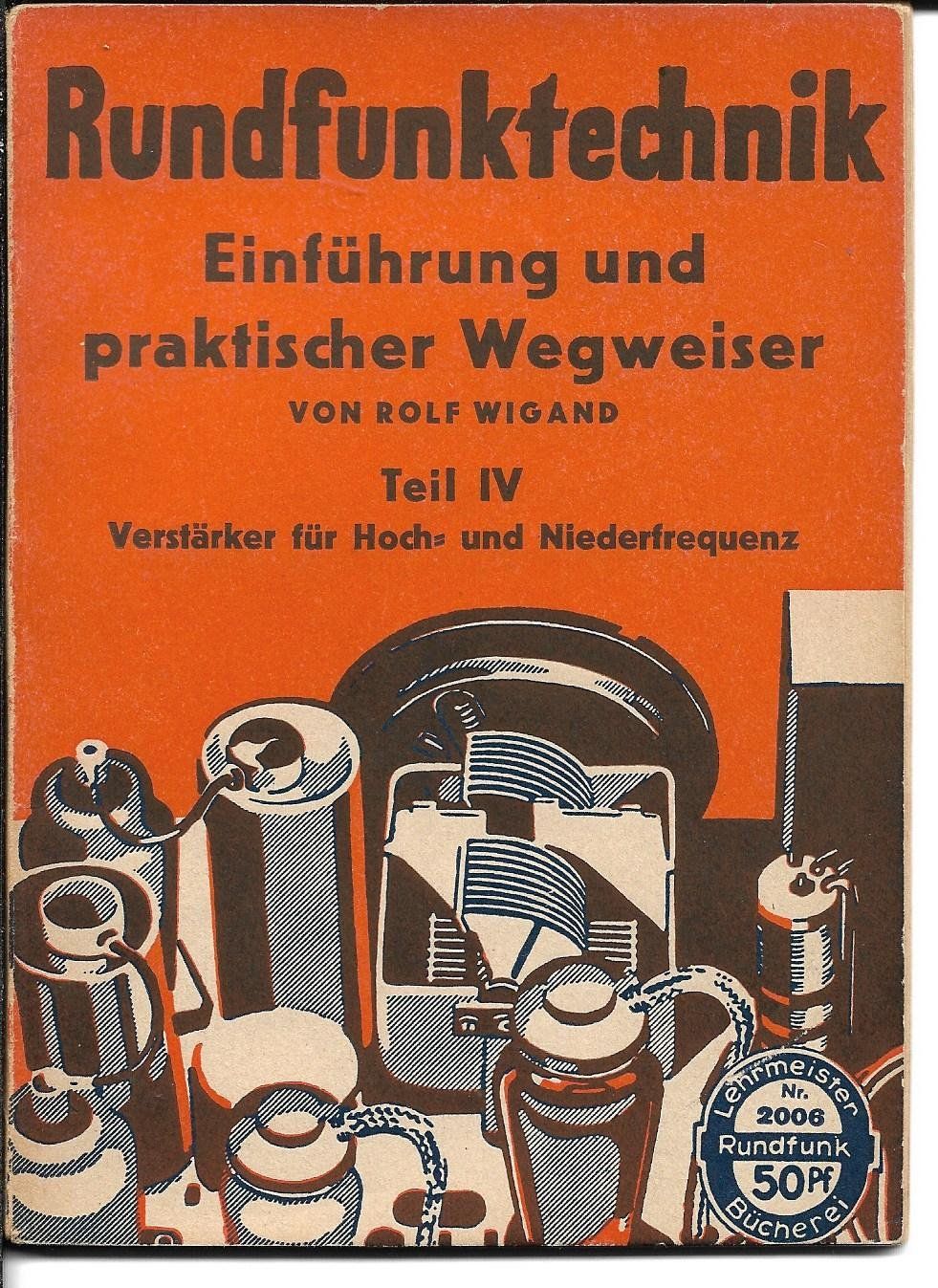 Bücher: Rundfunktechnik Teil 4 Verstärker - 1942 – Gebraucht aus Zwingen von Celerio100