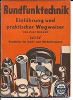 Rundfunktechnik Teil 4 Verstärker - 1942