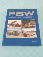 FBW Nutzfahrzeuge 1908–1985 Buch Kurt Sahli