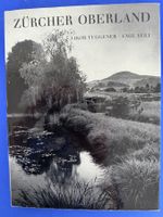 Jakob Tuggener - Zürcher Oberland. Fotoband 1956