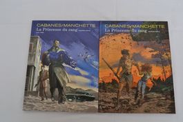 Comic La Princesse du sang Cabanes Manchette 2 Bände